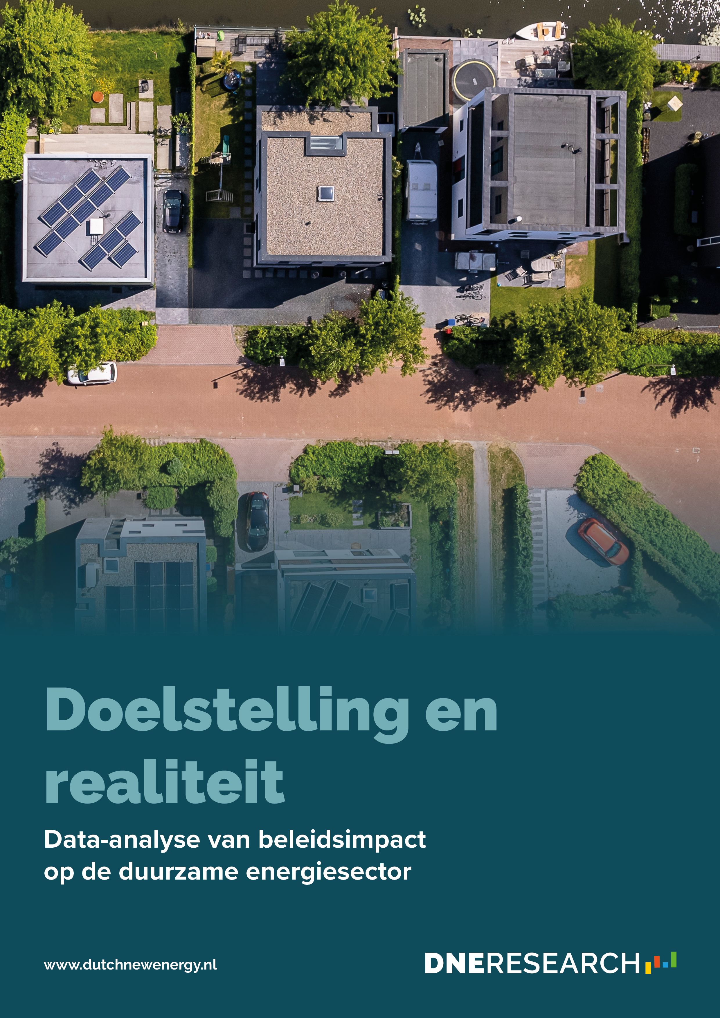 DNE Rapport: Doelstelling en realiteit